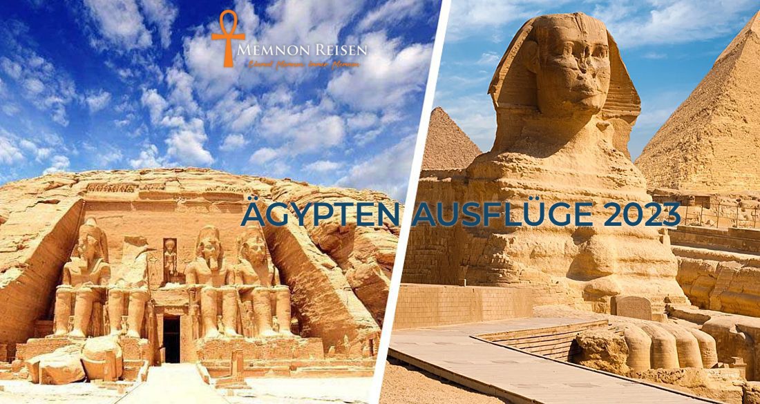 Ägypten Ausflüge 2025 - Memnon Reisen - Ägypten Ausflüge 2025