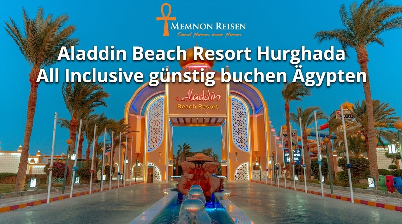 Aladdin Beach Resort Hurghada All Inclusive günstig buchen Ägypten
