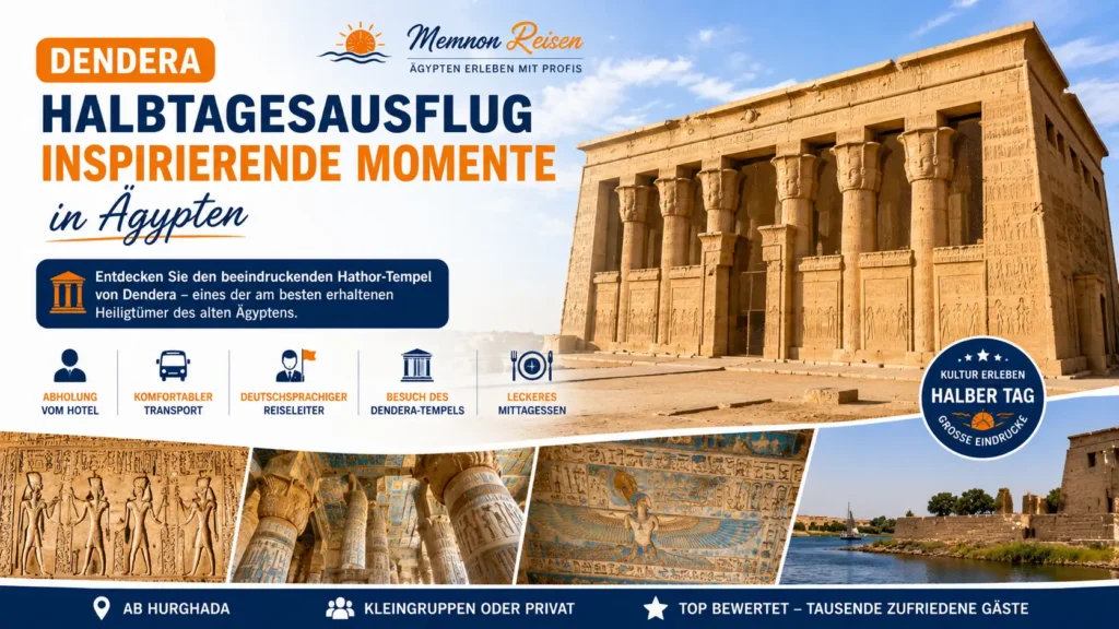 Dendera Tempel Halbtagesausflug ab Hurghada