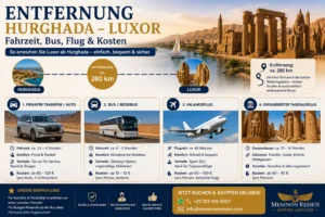 Entfernung Hurghada Luxor – Fahrzeit, Bus, Flug & Kosten