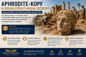 Aphrodite-Kopf in Herakleopolis Magna entdeckt – Bedeutender Archäologiefund in Ägypten
