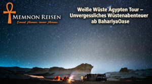 Weiße Wüste Ägypten Tour – Unvergessliches Wüstenabenteuer ab Bahariya Oase