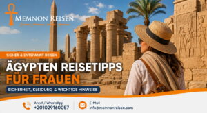 Ägypten Reisetipps für Frauen – Sicherheit, Kleidung & wichtige Hinweise