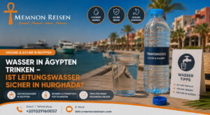 Wasser in Ägypten trinken – Ist Leitungswasser sicher in Hurghada?