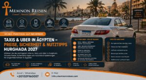 Taxis & Uber in Ägypten – Preise, Sicherheit & Nutztipps Hurghada 2027