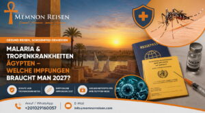 Malaria & Tropenkrankheiten Ägypten – Welche Impfungen braucht man 2027?