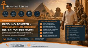 Kleidung Ägypten – Was sollte man anziehen? Respekt vor der Kultur