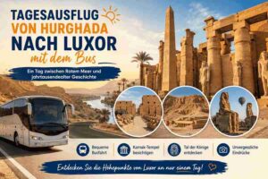 Tagesausflug von Hurghada nach Luxor mit dem Bus
