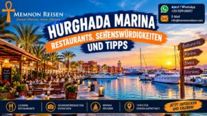 Hurghada Marina : Restaurants, Sehenswürdigkeiten und Tipps