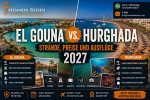 El Gouna oder Hurghada : Strände, Preise und Ausflüge 2027